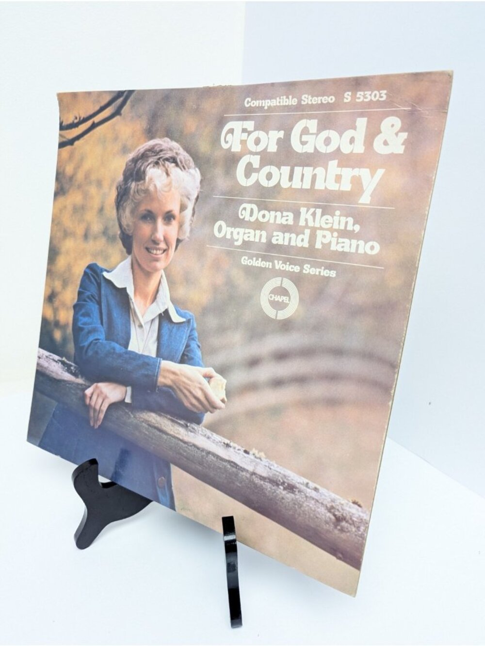 For God And Country S-5303 Dona Klein, Organ And Piano Chapel Records Vinyl
